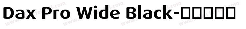Dax Pro Wide Black字体转换